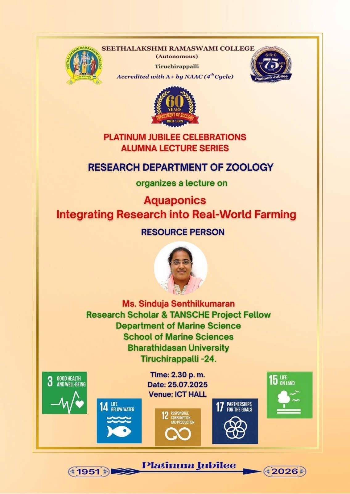 பிளாட்டனம் விழா (70ம் ஆண்டு நிறைவு விழா) முன்னாள் மாணவியர் தொடர் சொற்பொழிவு, விலங்கியல் ஆராய்ச்சி துறை, சீதா லட்சுமி இராமசுவாமி கல்லூரி